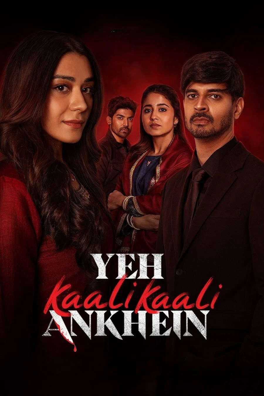 Phim Đôi Mắt Đen Ấy (Phần 2) - Yeh Kaali Kaali Ankhein (Season 2) (2024)