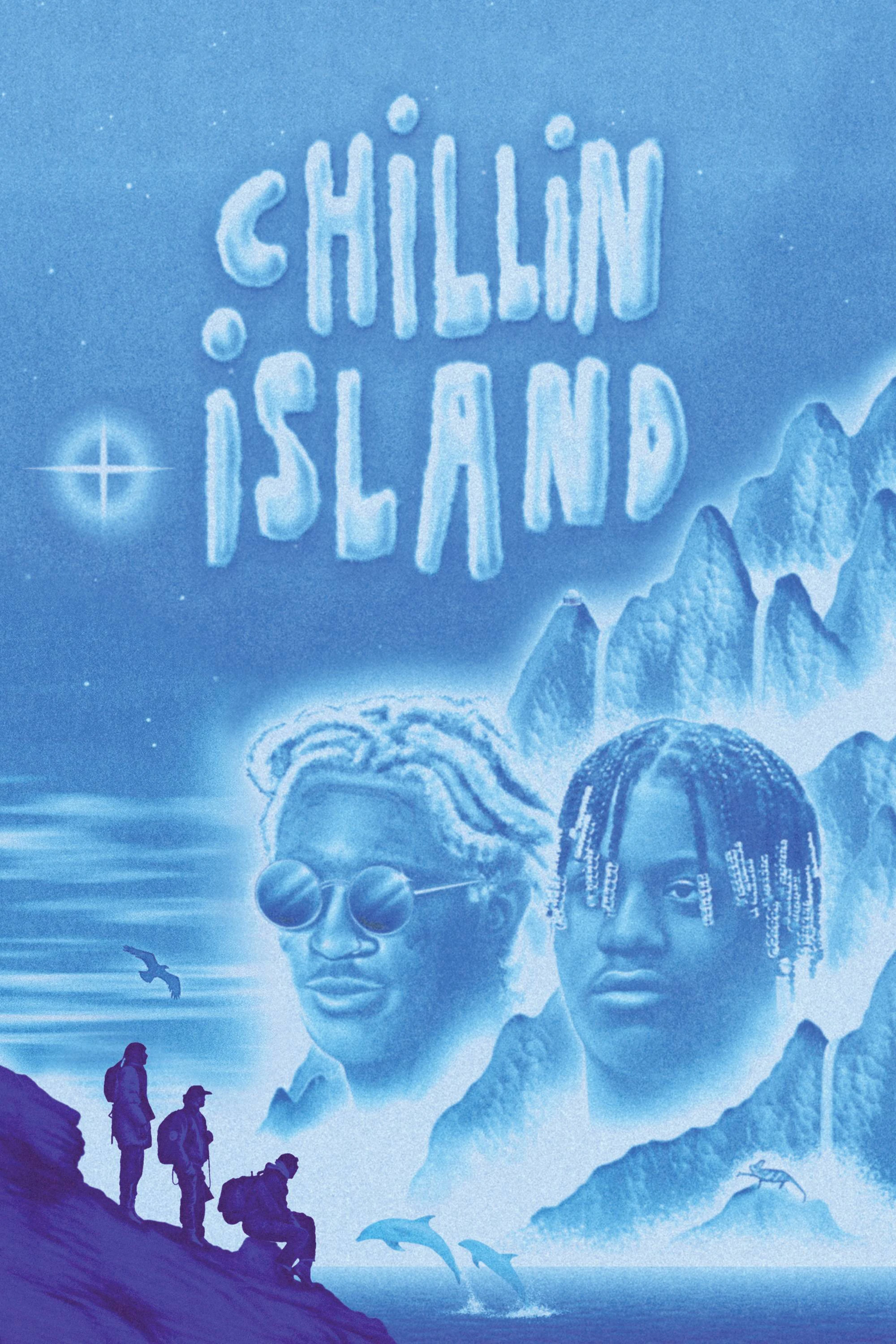 Phim Hòn Đảo Tự Do - Chillin Island (2021)
