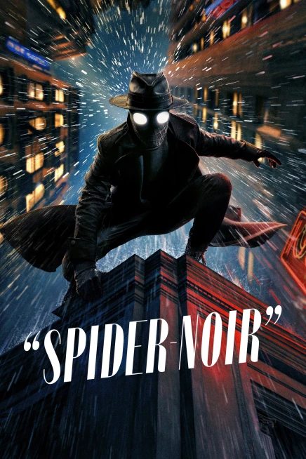 Phim Spider-Noir - Spider-Noir (2026)