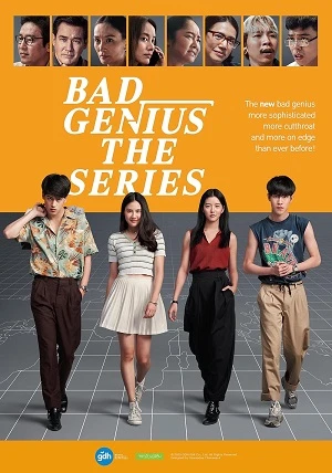 Phim Thiên Tài Bất Hảo (Phần 1) - Bad Genius: The Series (2020)