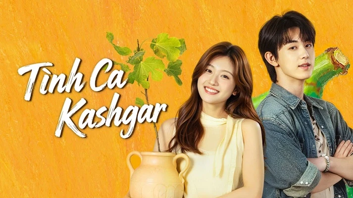 Phim Tình Ca Kashgar - Bloom Life (2026)