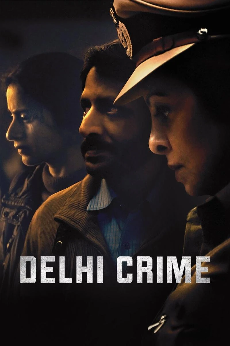 Phim Tội Ác Delhi (Phần 1) - Delhi Crime (Season 1) (2019)
