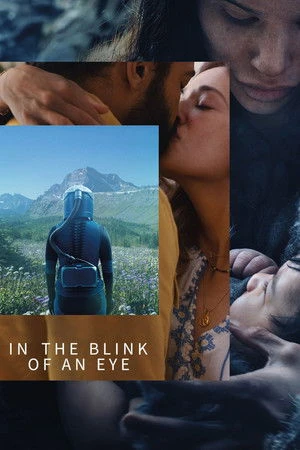 Phim Trong Chớp Mắt - In the Blink of an Eye (2026)